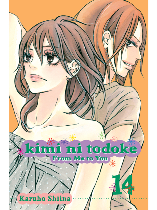 Title details for Kimi ni Todoke: From Me to You, Volume 14 by Karuho Shiina - Available